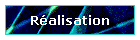 Ralisation